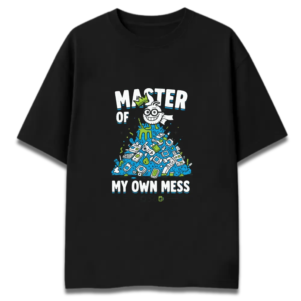 Oversized Graphic T-Shirt | Master of My Own Mess Design | Premium 260 GSM Cotton Streetwear India