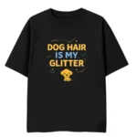 dog hair tshirt for dog lovers