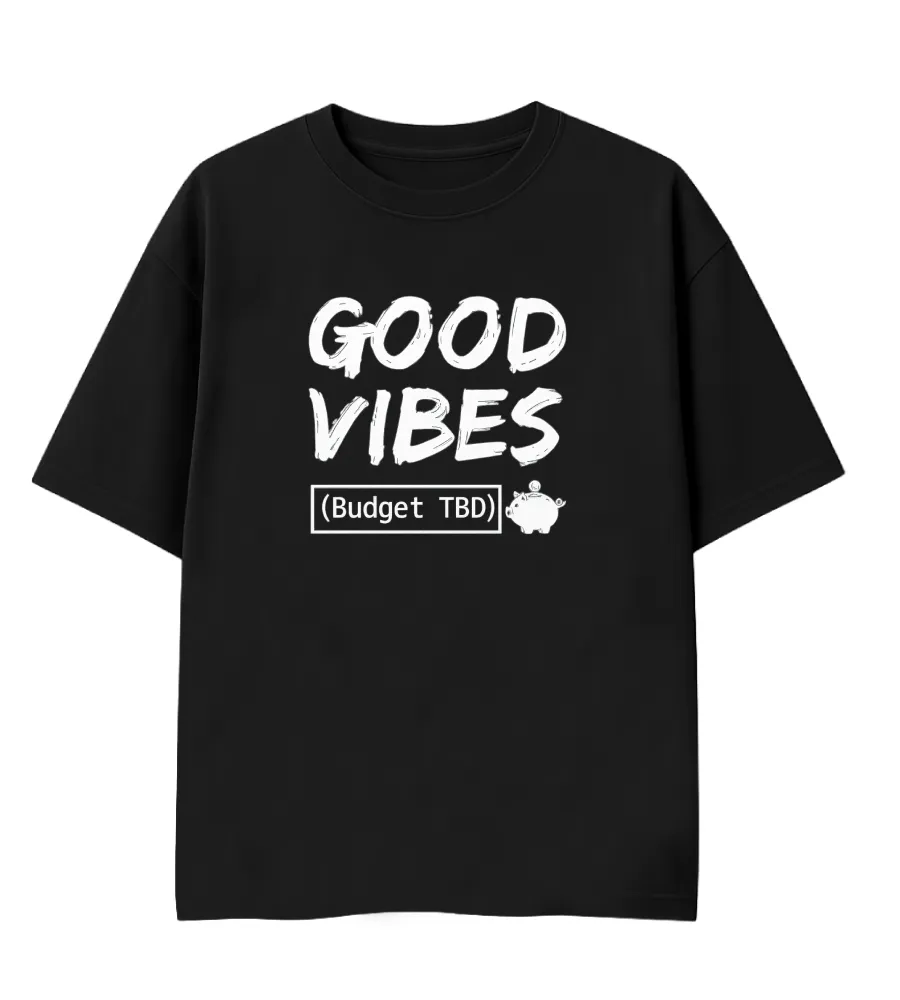 good vibes tshirt