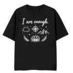 i am enough frontside i am enough manifestation