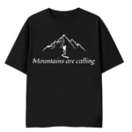 mountains are calling tshirt
