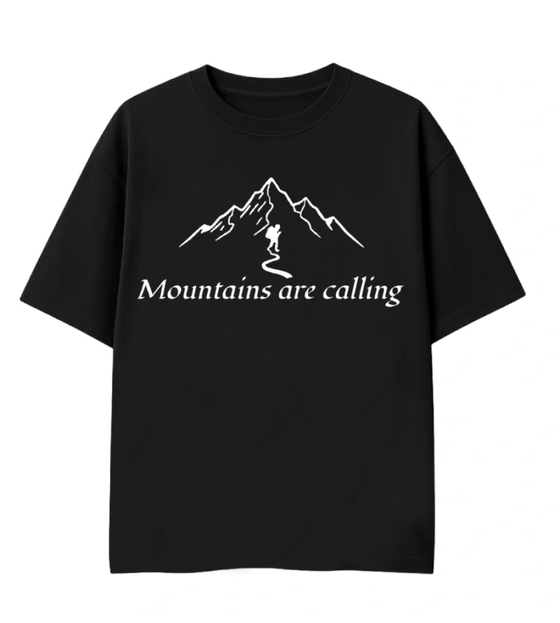 mountains are calling tshirt