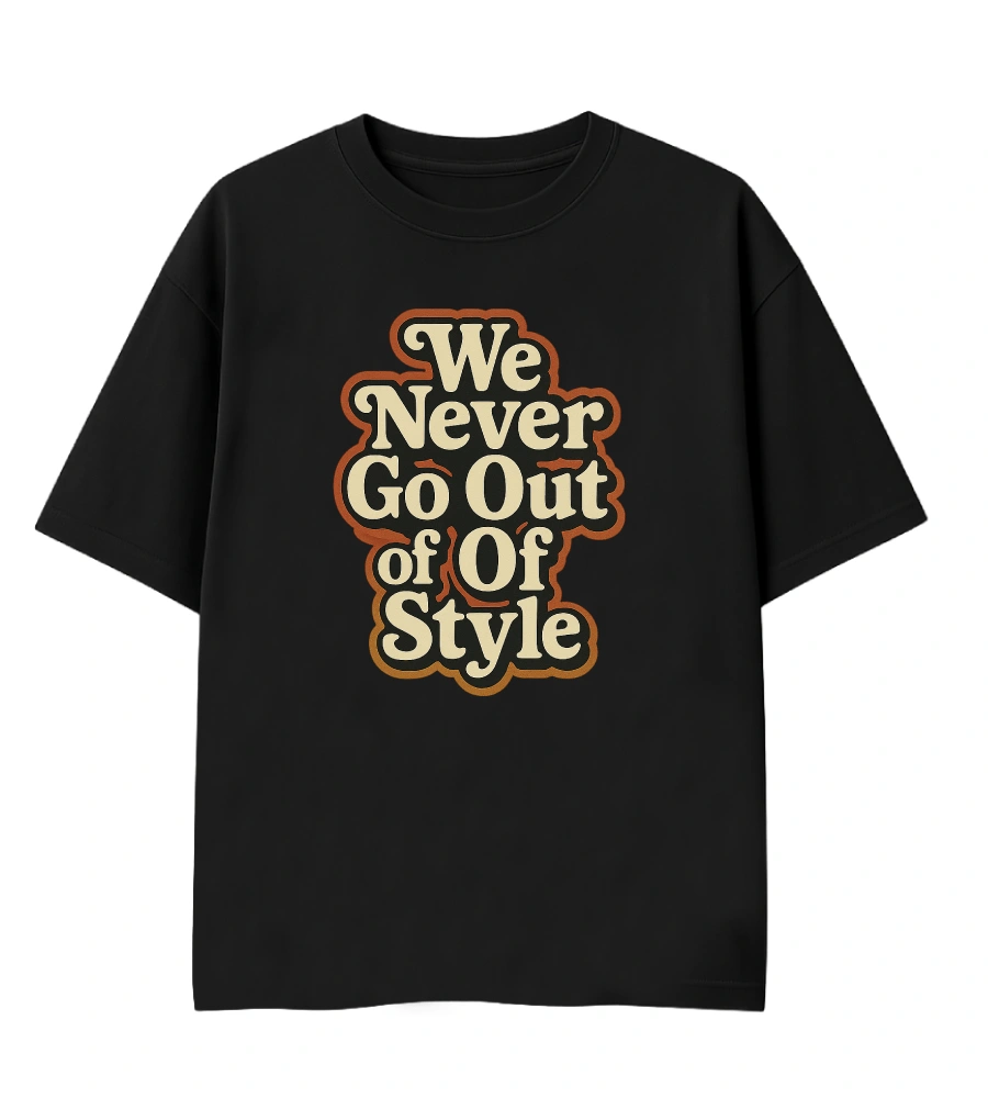 never go out of style